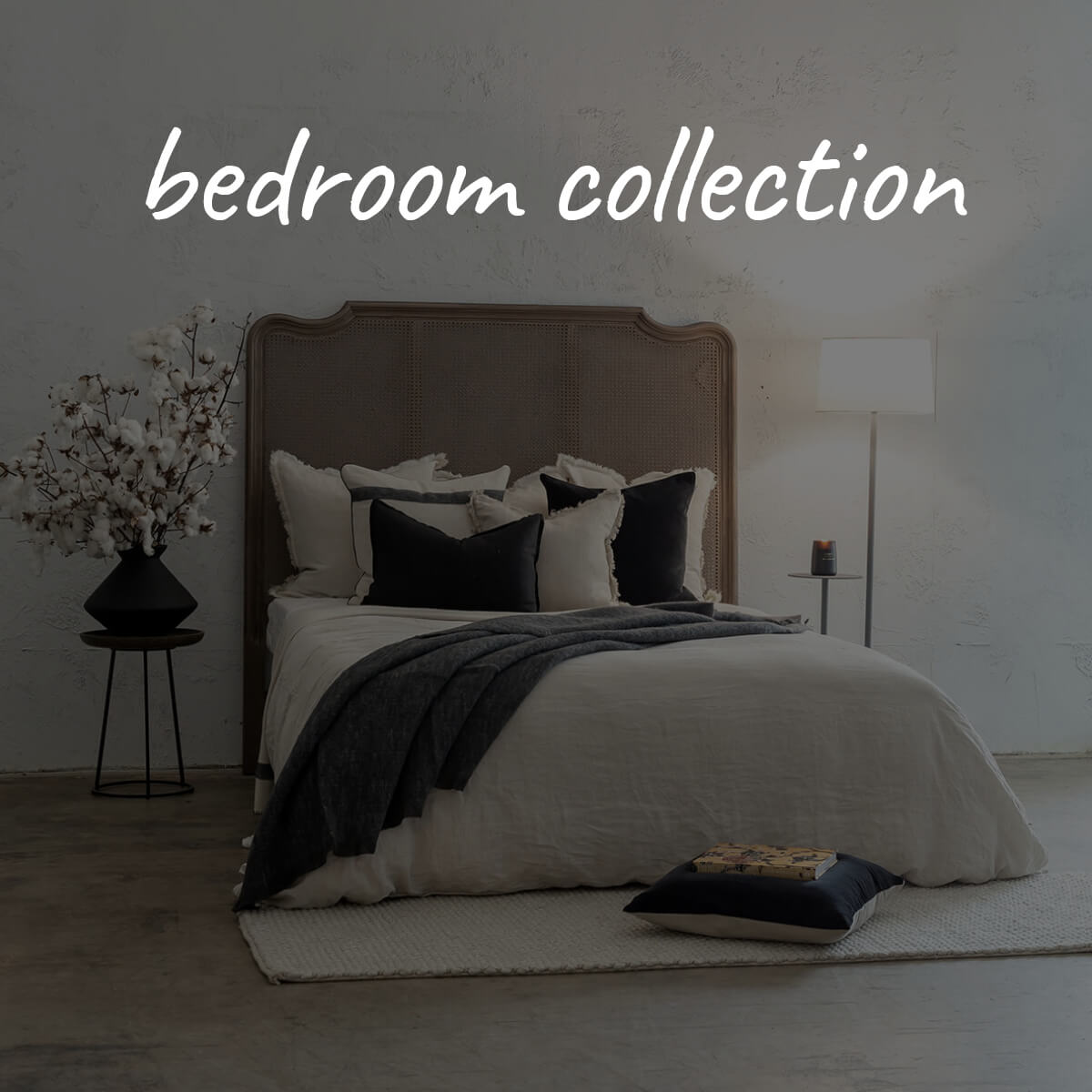 BEDROOM COLLECTION