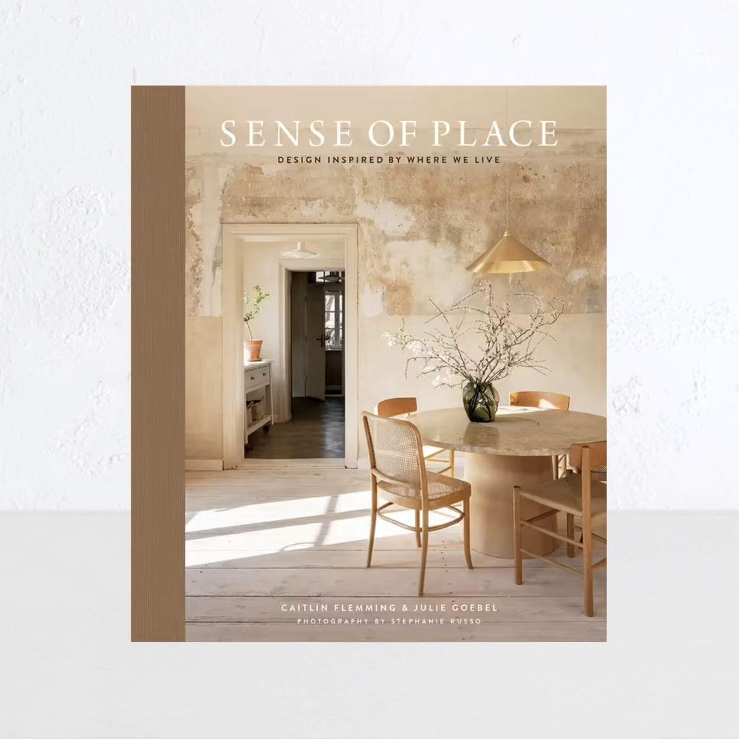 SENSE OF PLACE  |  DESIGN INSPIRED BY WHERE WE LIVE