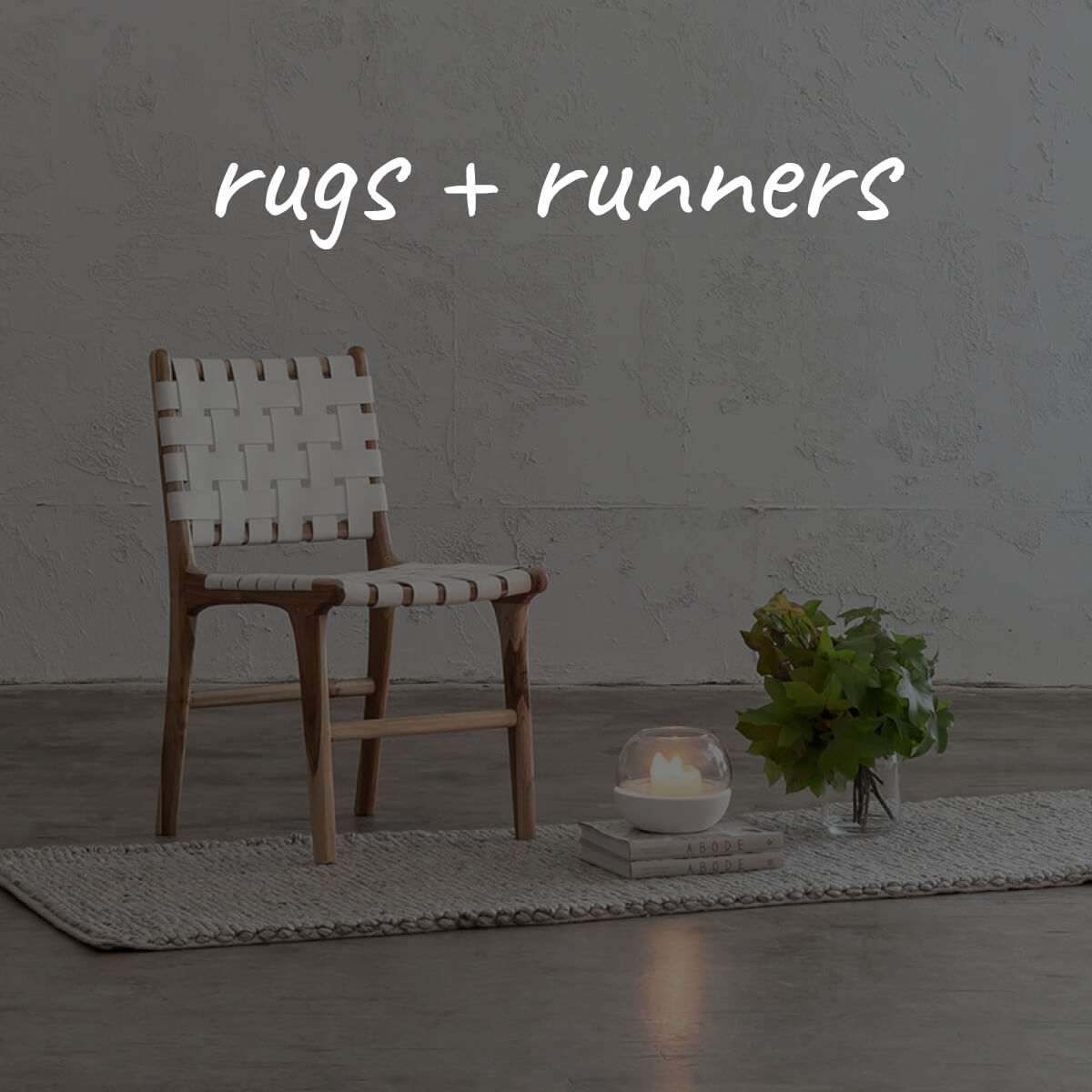 RUGS + RUNNERS