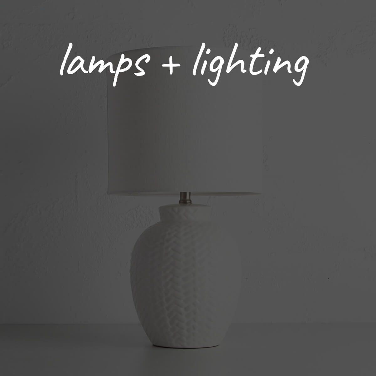 LAMPS + HOME LIGHTING