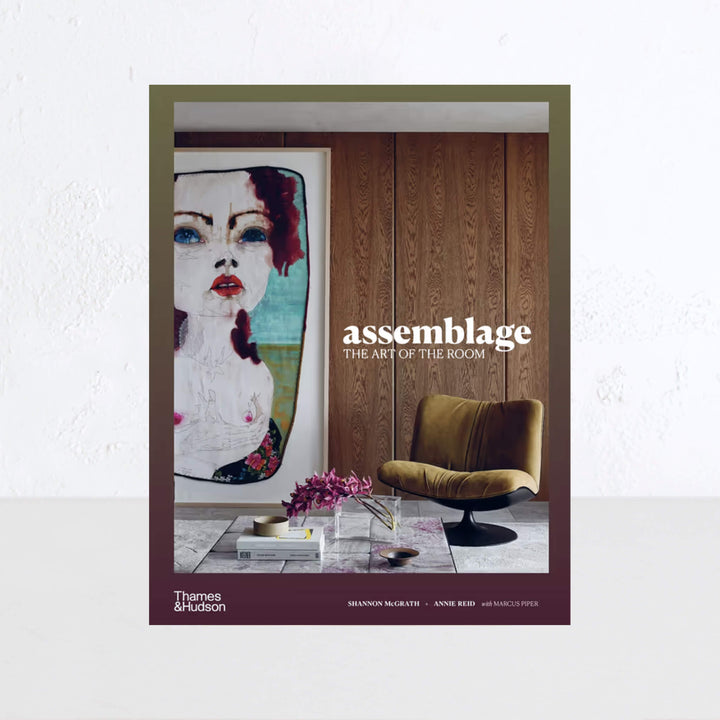 ASSEMBLAGE  |  THE ART OF THE ROOM  |  SHANNON MCGRATH