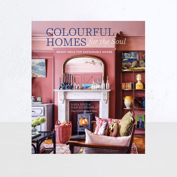 COLOURFUL HOMES FOR THE SOUL  |  SARA BIRD + DAN DUCHARS
