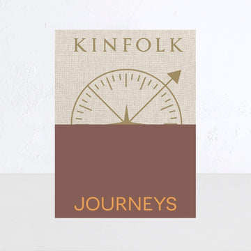 KINFOLK JOURNEYS  |  JOHN BURNS