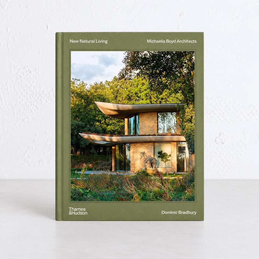 NEW NATURAL LIVING  |  MICHAELIS BOYD ARCHITECTS  |  DOMINIC BRADBURY