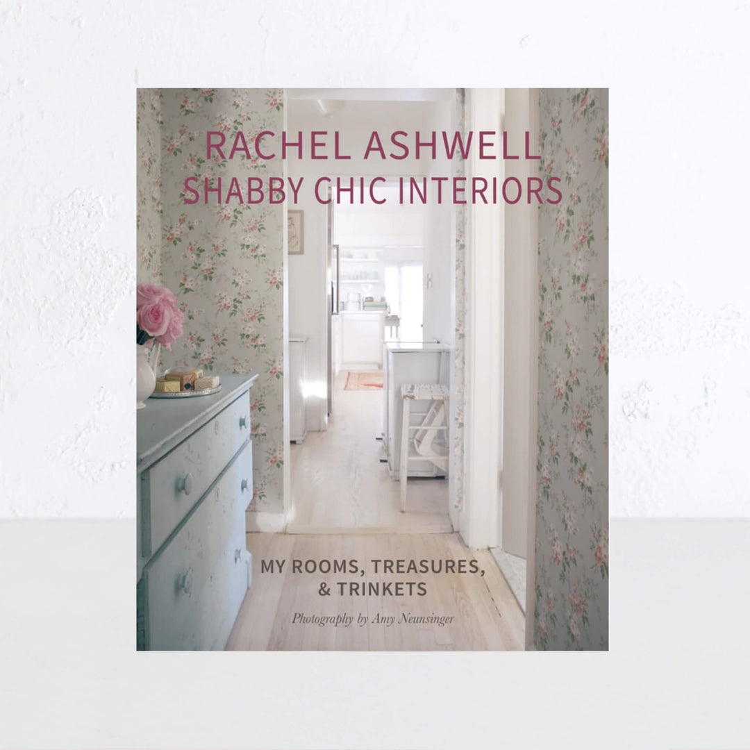 RACHEL ASHWELL  |  SHABBY CHIC INTERIORS