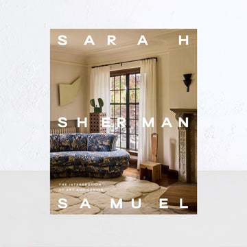 Sarah Sherman Samuel  |  The Intersection of Art and Design