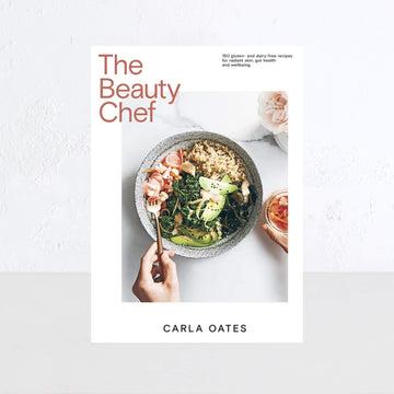 THE BEAUTY CHEF | CARLA OATES
