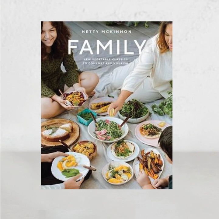 FAMILY | HETTY MCKINNON | FAMILY FOOD COOKBOOK  |  VEGETARIAN COOK BOOK