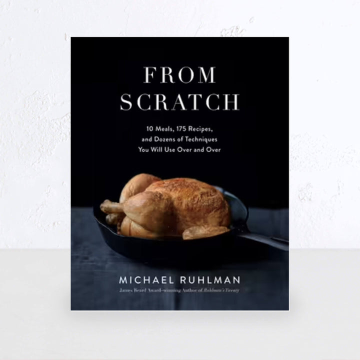 FROM SCRATCH | MICHAEL RUHLMAN