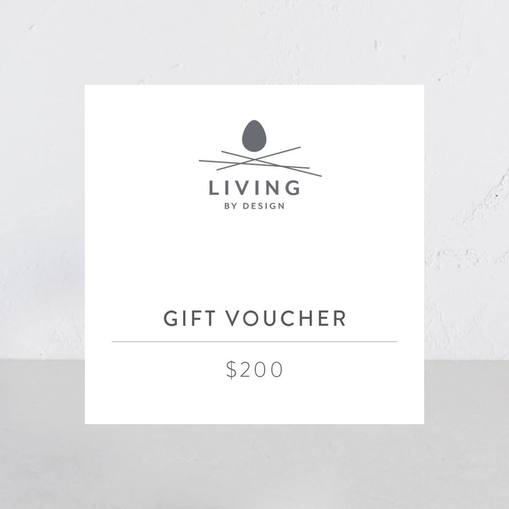 LIVING BY DESIGN  |  $200 GIFT VOUCHER