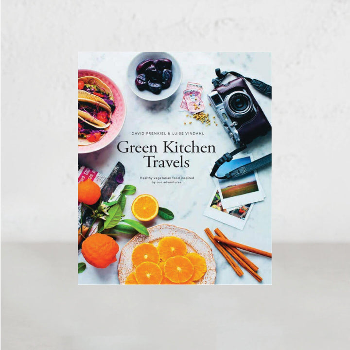 GREEN KITCHEN TRAVELS | VEGETARIAN FOOD INSPIRED BY OUR ADVENTURES