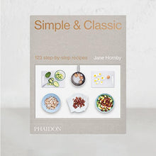 SIMPLE & CLASSIC  |  JANE HORNBY  |  AWARD WINNING FAMILY COOKBOOK