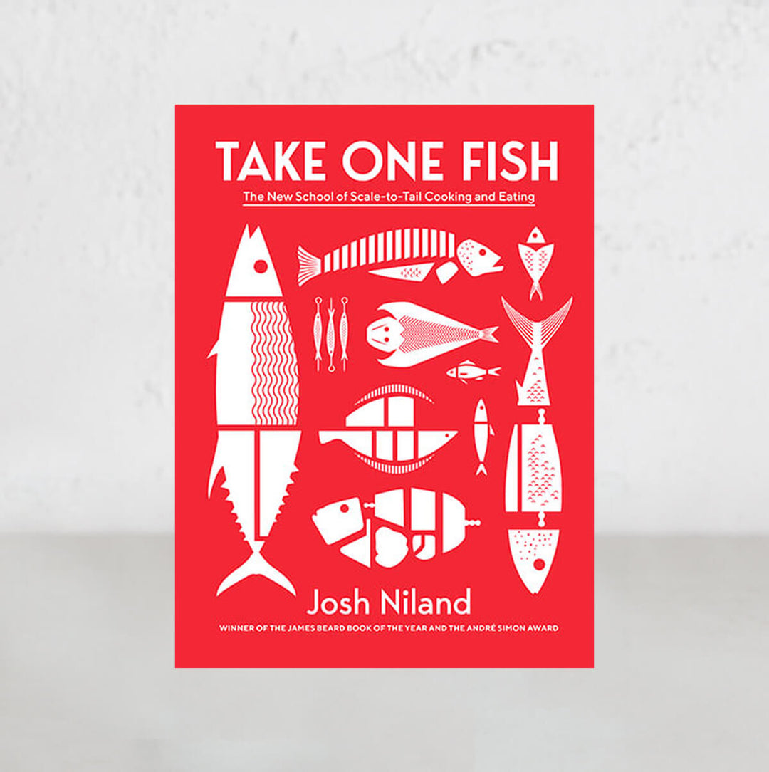 TAKE ONE FISH  |  JOSH NILAND