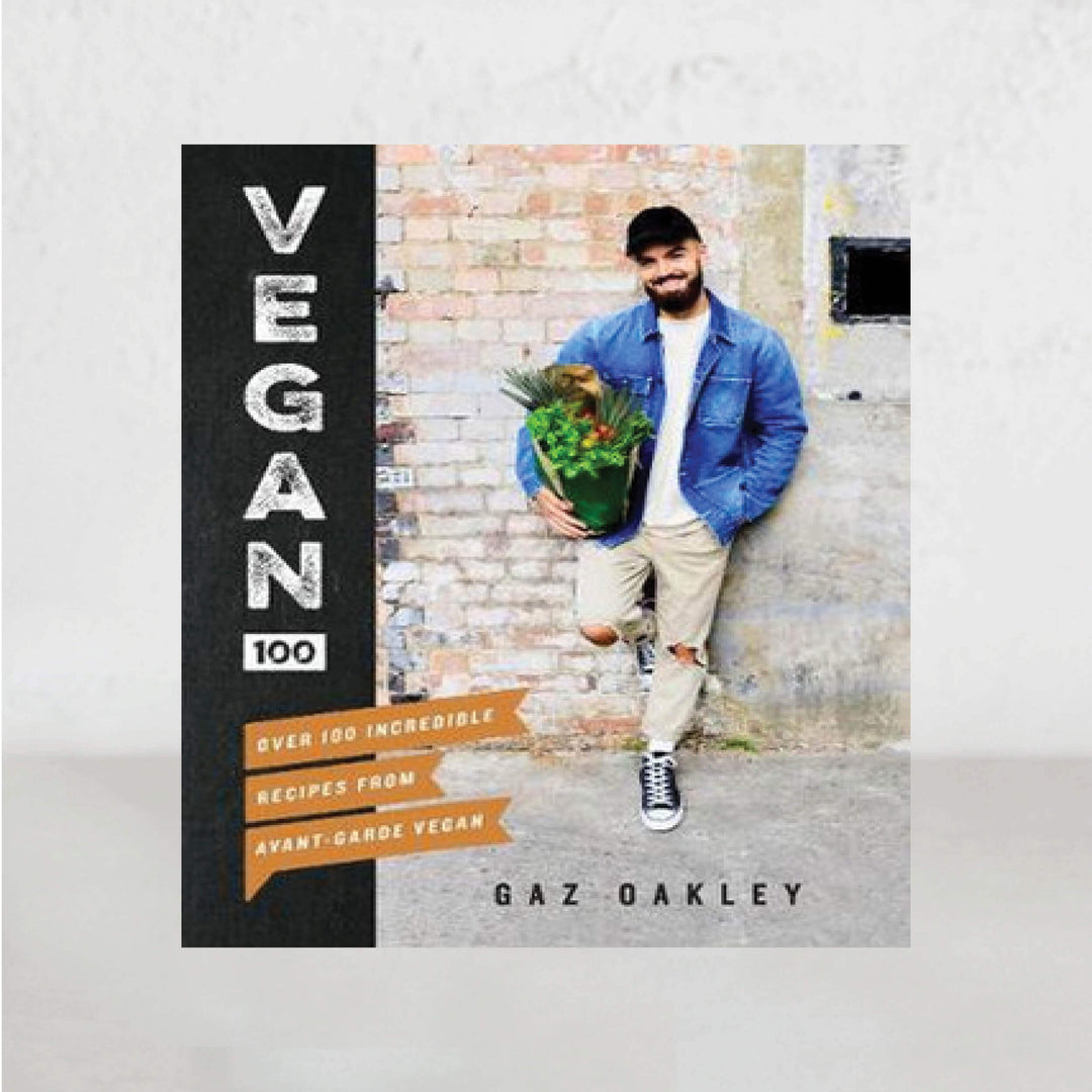 VEGAN 100  |  GAZ OAKLEY  |  HEALTHY VEGETARIAN  COOKBOOK